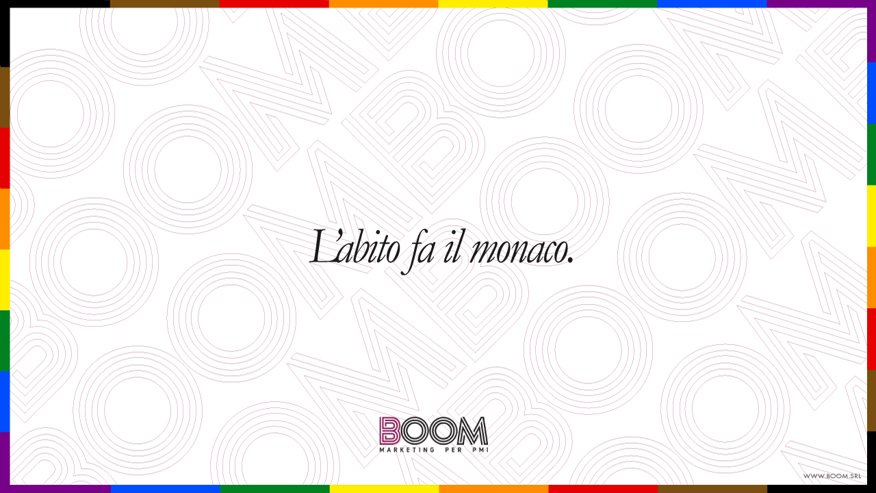 L’abito fa il monaco