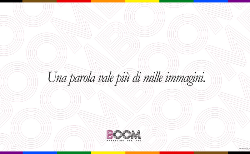 Una parola vale più di mille immagini