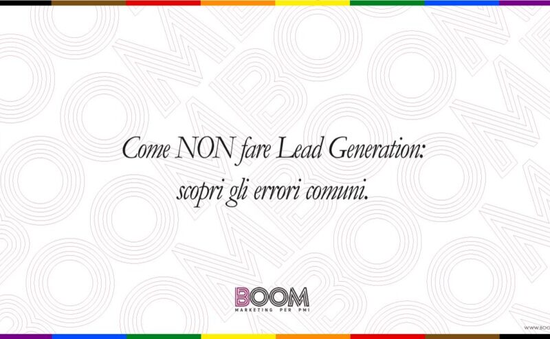Come NON fare Lead Generation