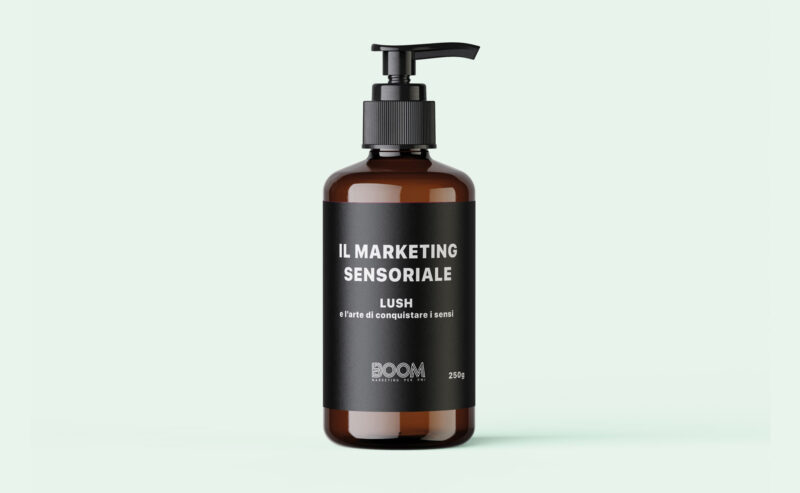 Il marketing sensoriale: LUSH e l’arte di conquistare i sensi