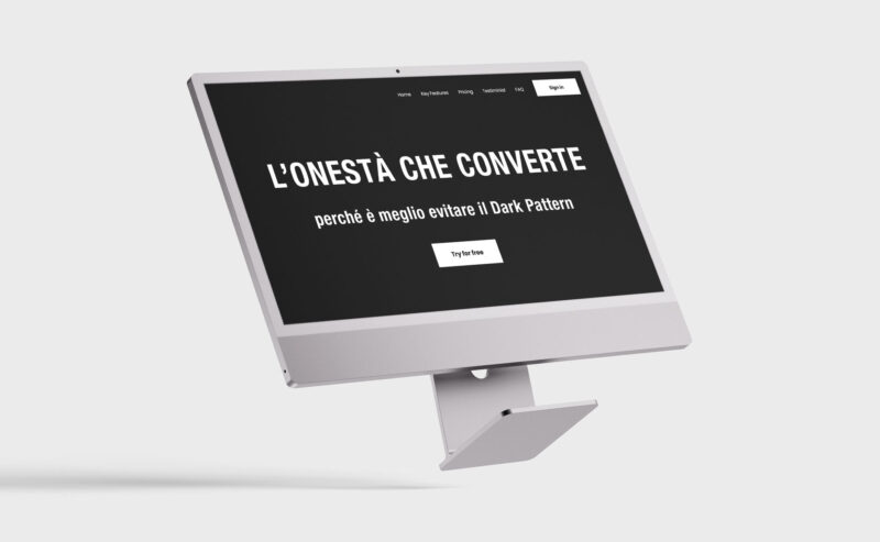 L’onestà che converte: perché è meglio evitare il Dark Pattern